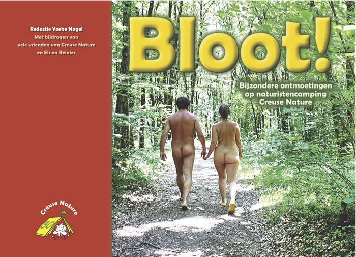 Omslag BLOOT! Bijzondere ontmoetingen op naturistencamping Creuse Nature